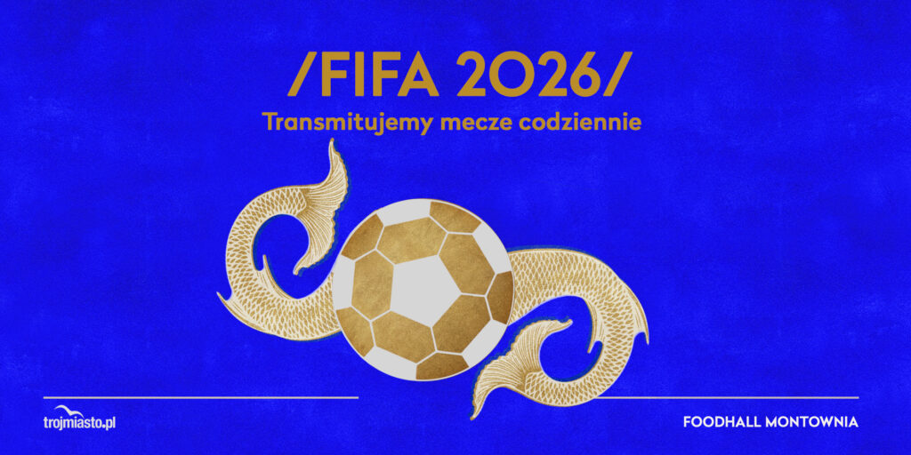 FIFA 2026 w Montowni